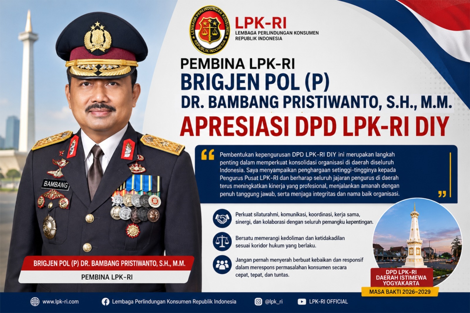Brigjen Pol (P) Dr. Bambang Pristiwanto: DPD LPK-RI DIY Jadi Pilar Penguatan Perlindungan Konsumen ‎