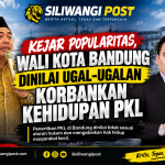 Kejar Popularitas, Wali Kota Bandung Dinilai Ugal-ugalan Korbankan Kehidupan PKL file_000000008fd48211a11007ef65fe41e8